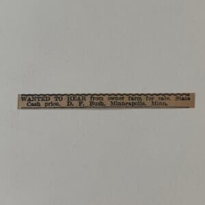 D. F. Bush Wanted to Hear From Owner Farm for Sale Minneapolis 1926 Ad SAI2-S1